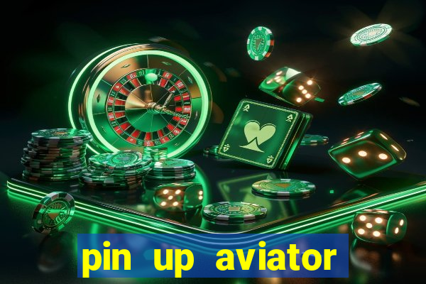 pin up aviator promo code